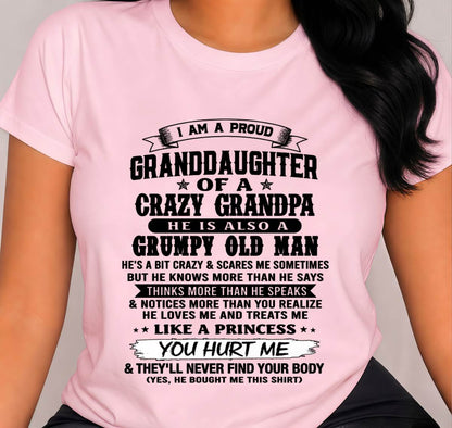 PROUD GRANDDAUGHTER OF A CRAZY GRANDPA - FROM GRANDPA - TLEE00 (SKU2607-114-00)