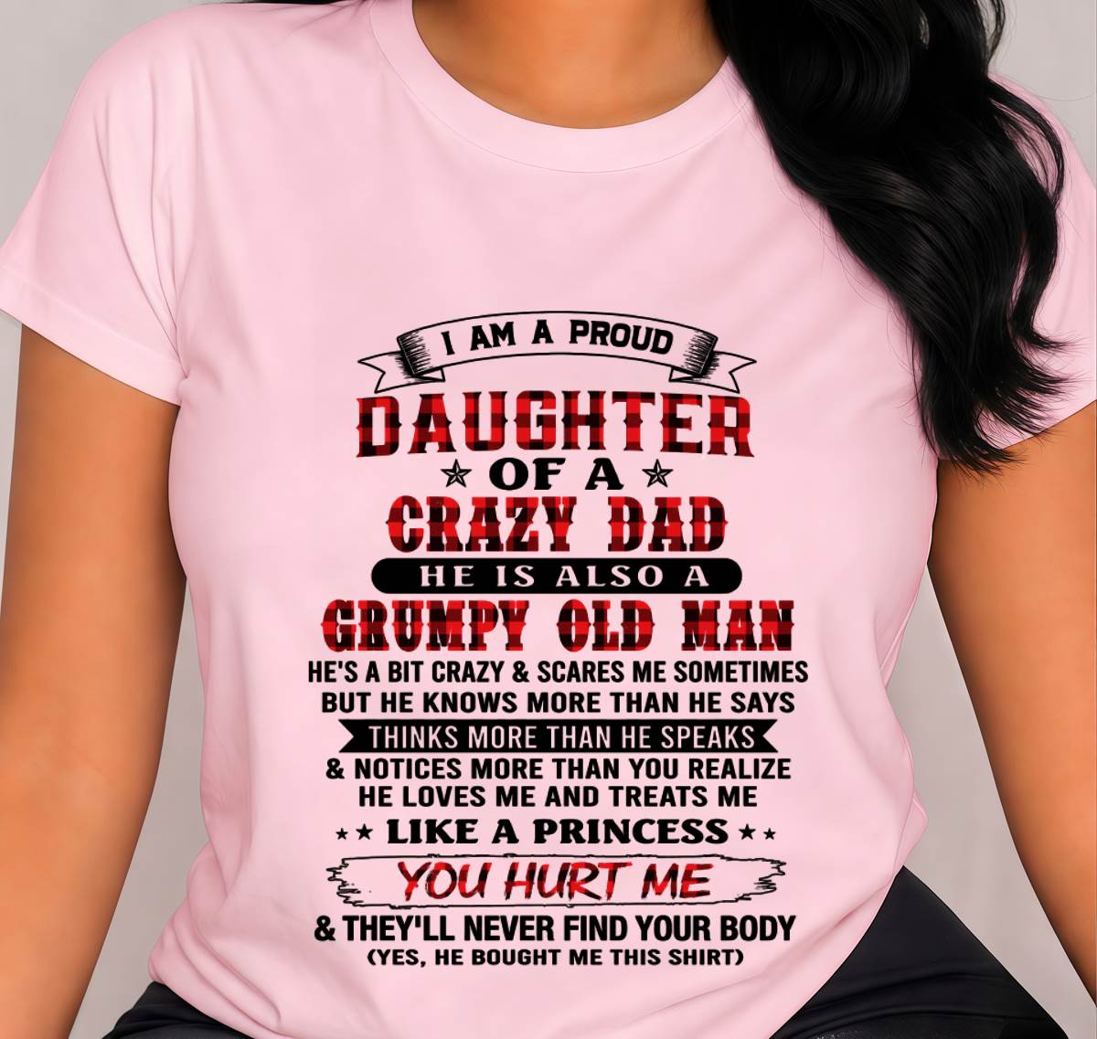 EVERY PRINCESS HAS A CRAZY DAD - FROM DAD - TLEE00 (SKU2608-627-00)