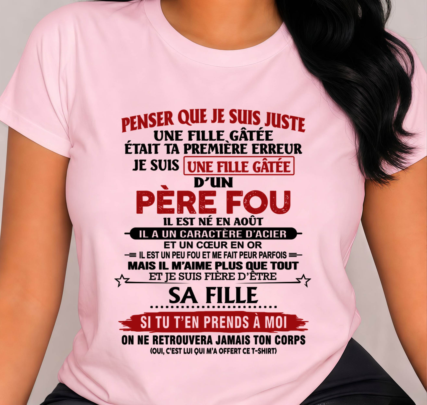 AOÛT / PAPA FOU, FILLE GÂTÉE - CADEAU DE PAPA - TLEE08 (SKU2605-354-08)