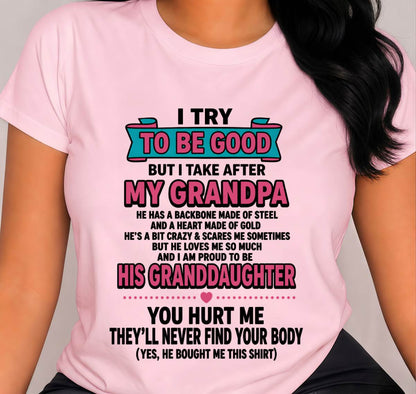 I TRY TO BE GOOD BUT I TAKE AFTER MY GRANDPA - FROM GRANDPA - TLEE00 (SKU2606-212-00)