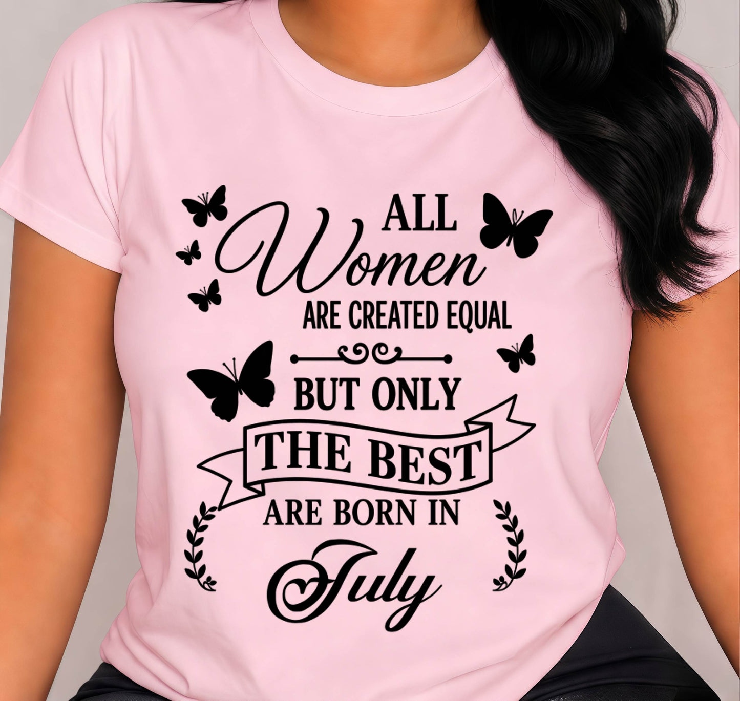 JULY – ONLY THE BEST ARE CREATED - FOR WOMEN - TLEE07 (SKU2606-322-07)