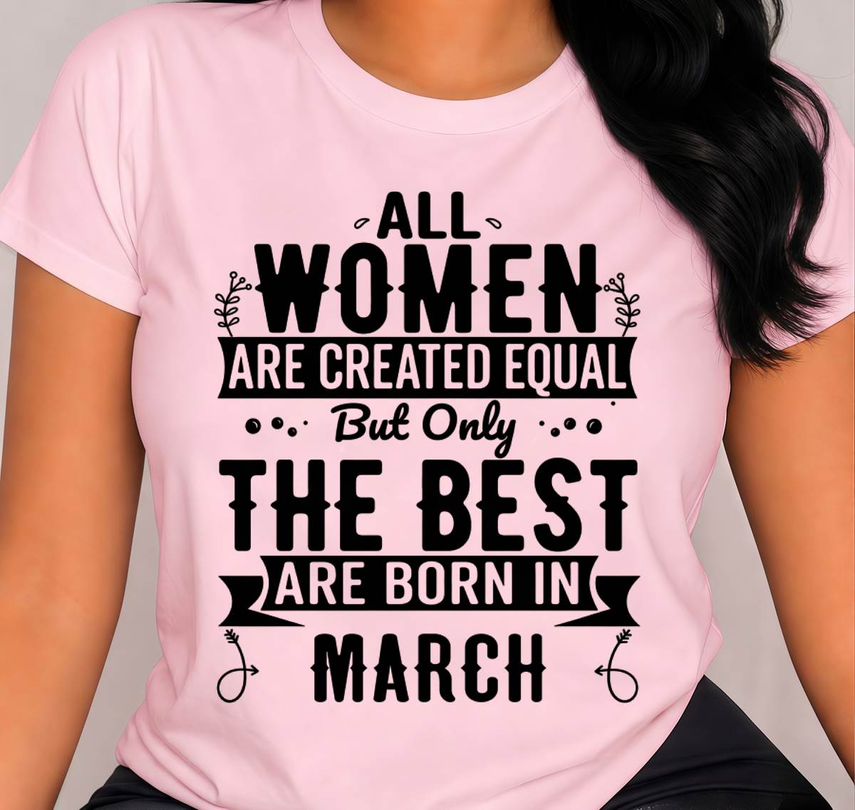 MARCH WOMEN ARE THE BEST KIND - FOR WOMEN - TLEE03 (SKU2605-398-03)