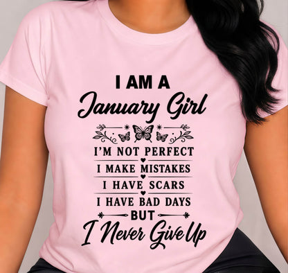 JANUARY GIRL NEVER GIVE UP - FOR WOMEN - TLEE01 (SKU2606-378-01)