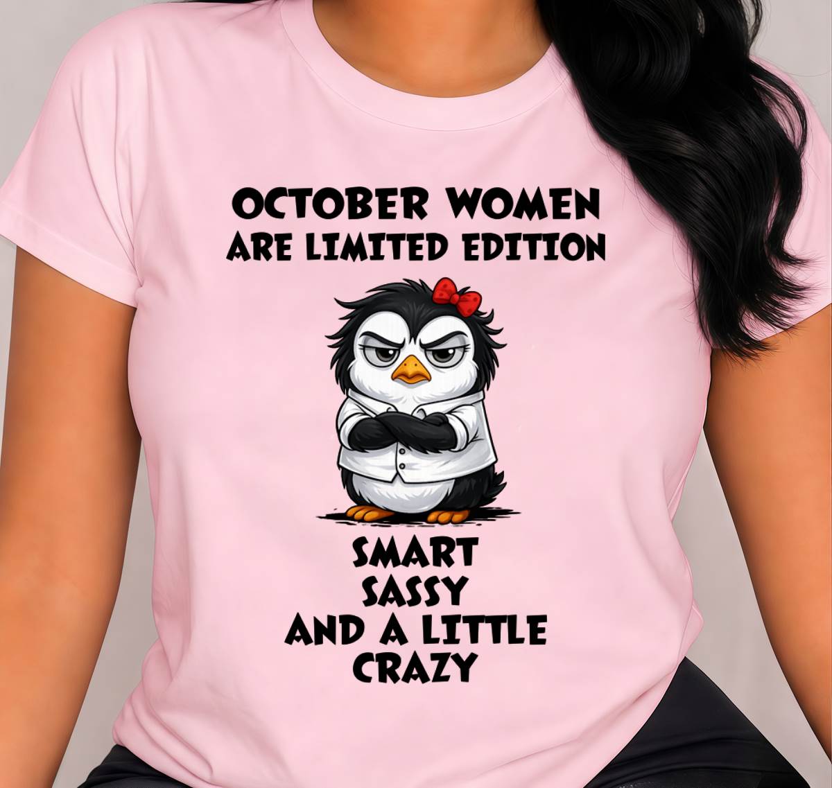 OCTOBER WOMEN – PRETTY WITH A SIDE OF CRAZY - FOR WOMEN - TLEE10 (SKU2605-400-10)