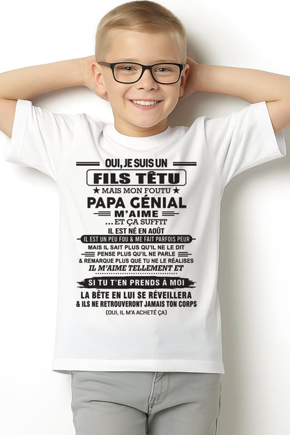 AOÛT - Oui, je suis un garçon têtu – T-shirt | Cadeau d’anniversaire de papa pour son fils - TLEE08 / fr08 (SKU12-260-08)