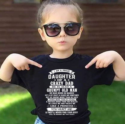MARCH CRAZY DAD PROUD DAUGHTER SHIRT - FROM DAD - TLEE03 (SKU2607-221-03)