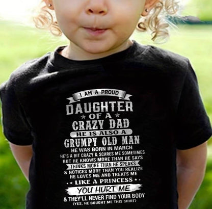 MARCH CRAZY DAD PROUD DAUGHTER SHIRT - FROM DAD - TLEE03 (SKU2607-221-03)