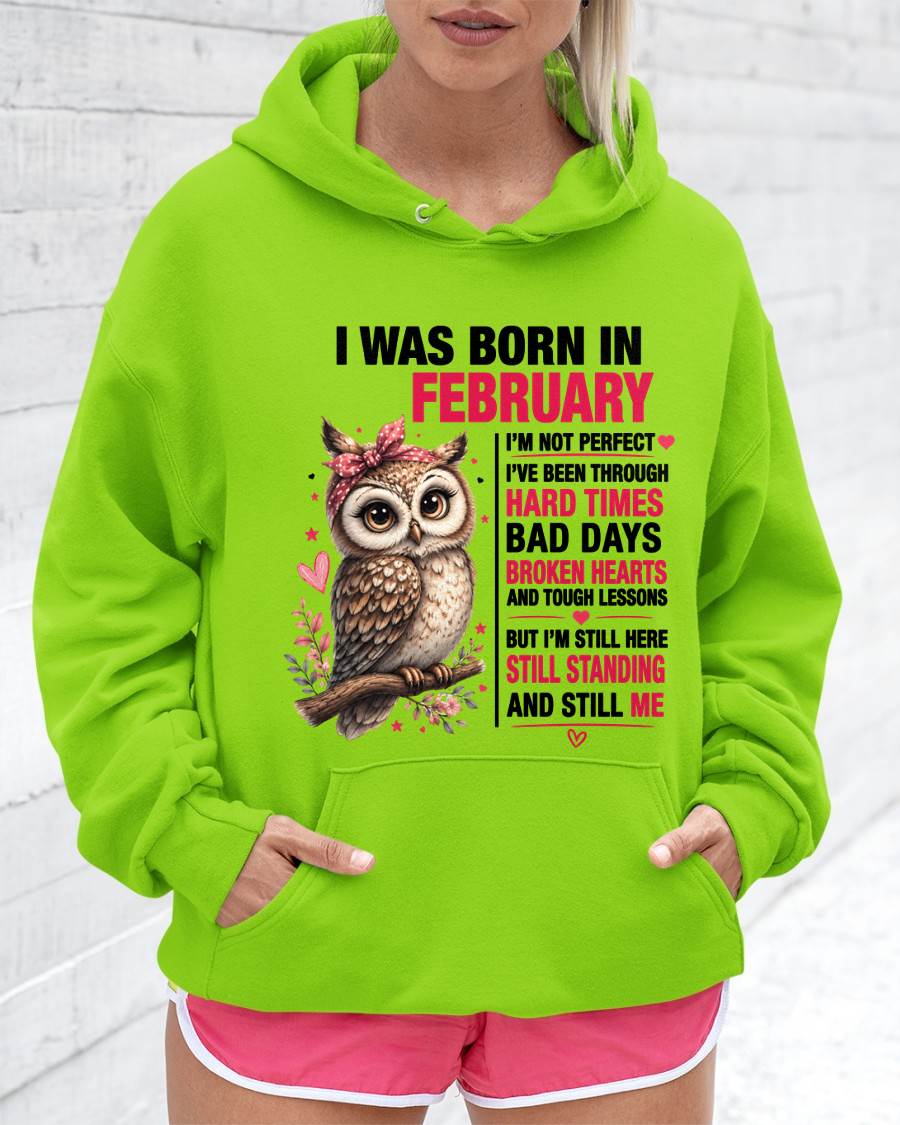 BORN IN FEBRUARY – STILL HERE, STILL STANDING - FOR WOMEN - TLEE02 (SKU2605-152-02)