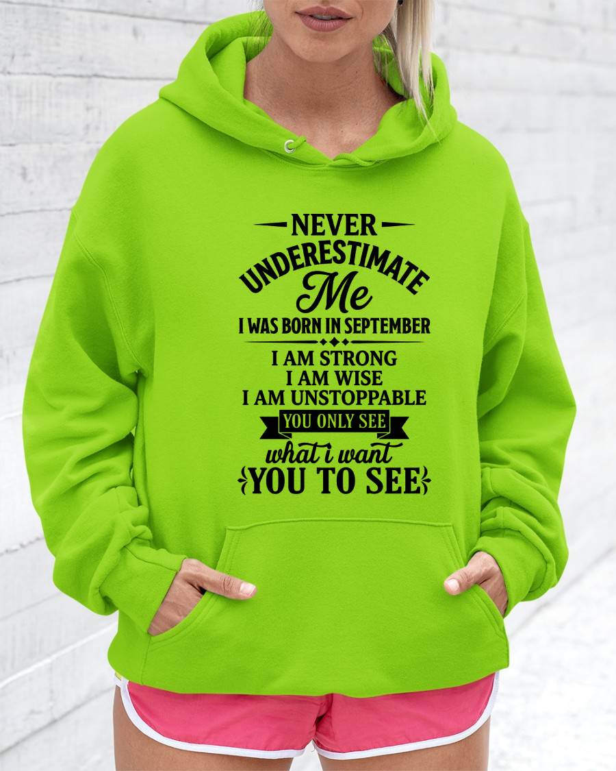 SEPTEMBER GIRL – NEVER UNDERESTIMATE ME - FOR WOMEN - TLEE09 (SKU2606-91-09)
