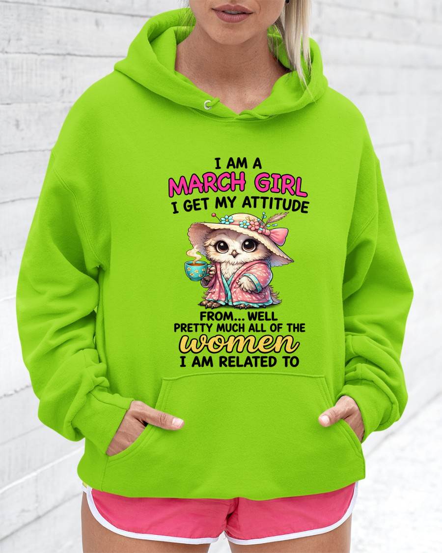 MARCH GIRL – I GET MY ATTITUDE FROM MY FAMILY - FOR WOMEN - TLEE03 (SKU2604-294-03)