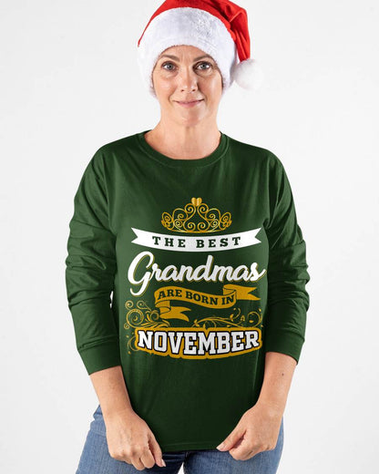 NOVEMBER GRANDMAS ARE THE BEST - FOR WOMEN - TLEE11 (SKU2605-238-11)