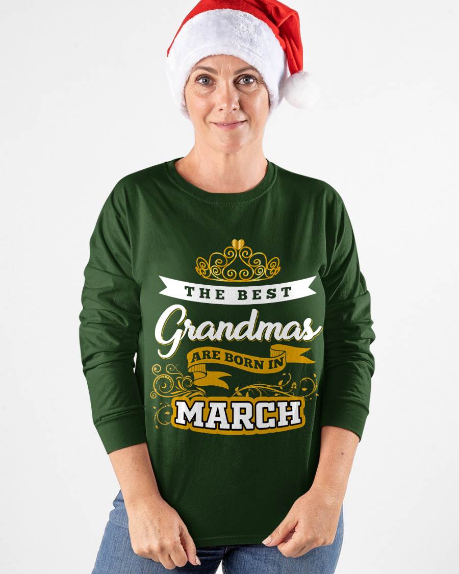 MARCH GRANDMAS ARE THE BEST - FOR WOMEN - TLEE03 (SKU2605-238-03)