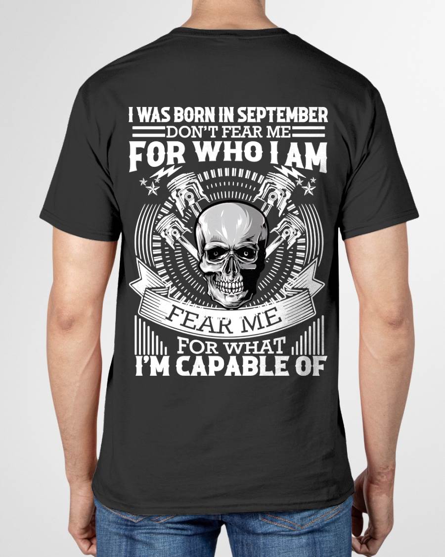 SEPTEMBER – DON’T FEAR ME FOR WHO I AM, FEAR ME FOR WHAT I’M CAPABLE OF - FOR MAN - TLEE09 (SKU2604-199-09)