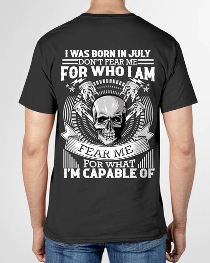 JULY – DON’T FEAR ME FOR WHO I AM, FEAR ME FOR WHAT I’M CAPABLE OF - FOR MAN - TLEE07 (SKU2604-199-07)