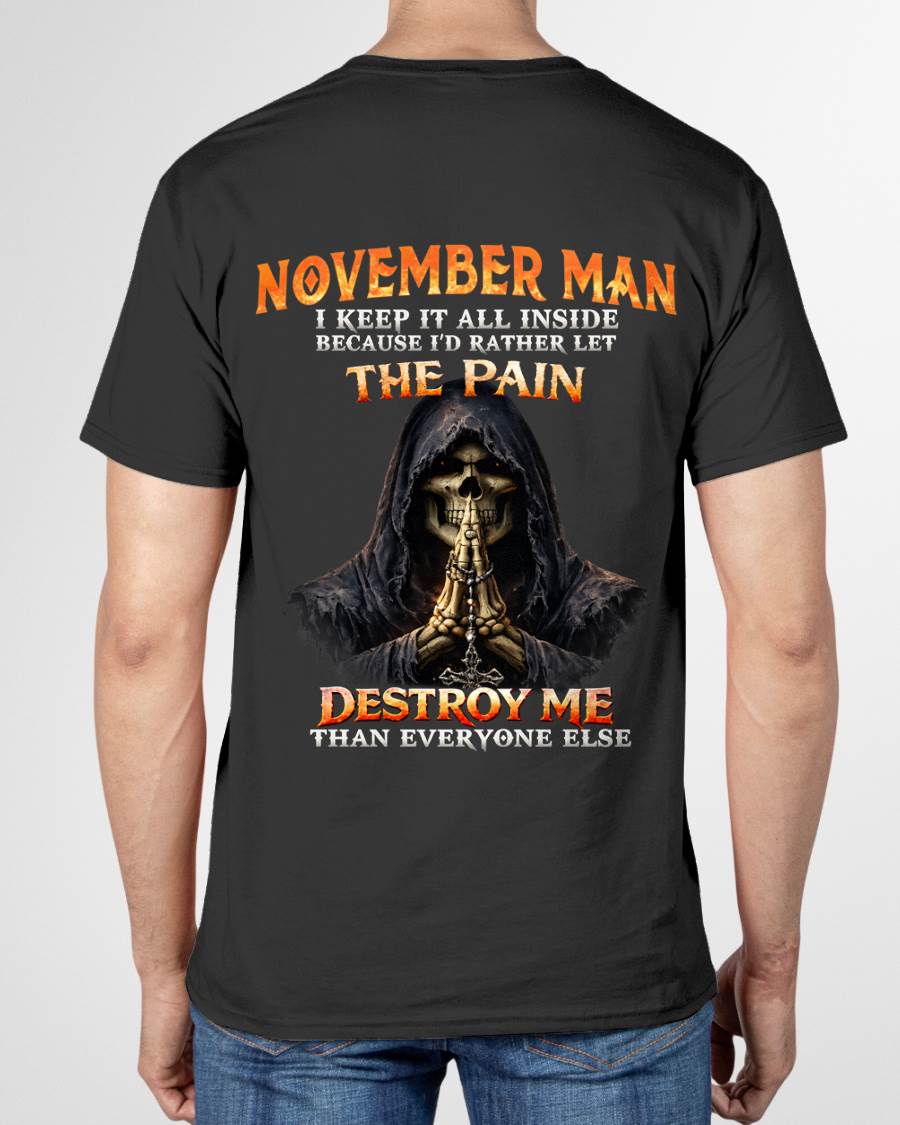 NOVEMBER MAN THE PAIN DESTROYS ME - FOR MAN - TLEE11 (SKU2606-116-11)