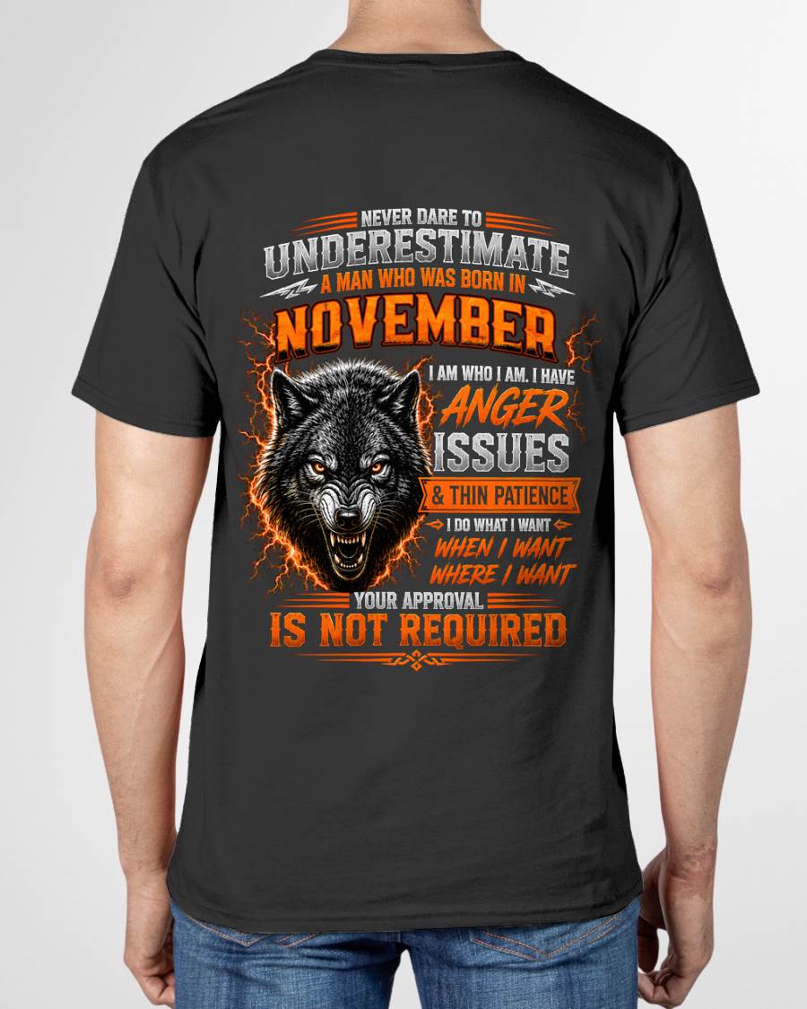 NOVEMBER MAN I DO WHAT I WANT SHIRT - FOR MAN - TLEE11 (SKU2608-244-11)