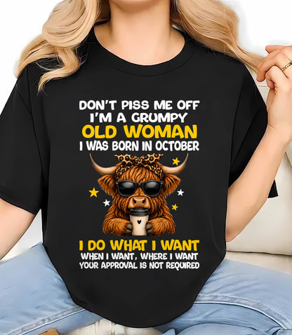 OCTOBER BORN WOMAN FUNNY SHIRT - FOR WOMEN - TLEE10 (SKU2607-217-10)