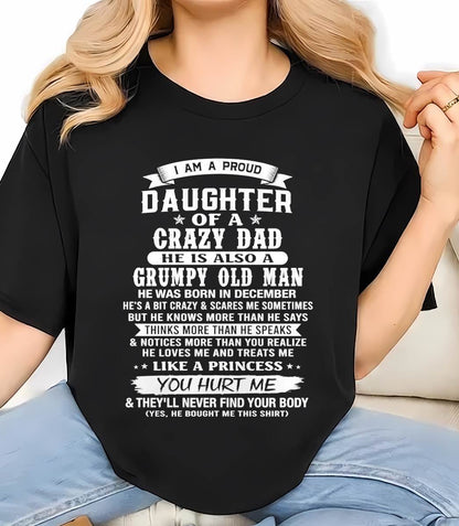 DECEMBER CRAZY DAD PROUD DAUGHTER SHIRT - FROM DAD - TLEE12 (SKU2607-221-12)