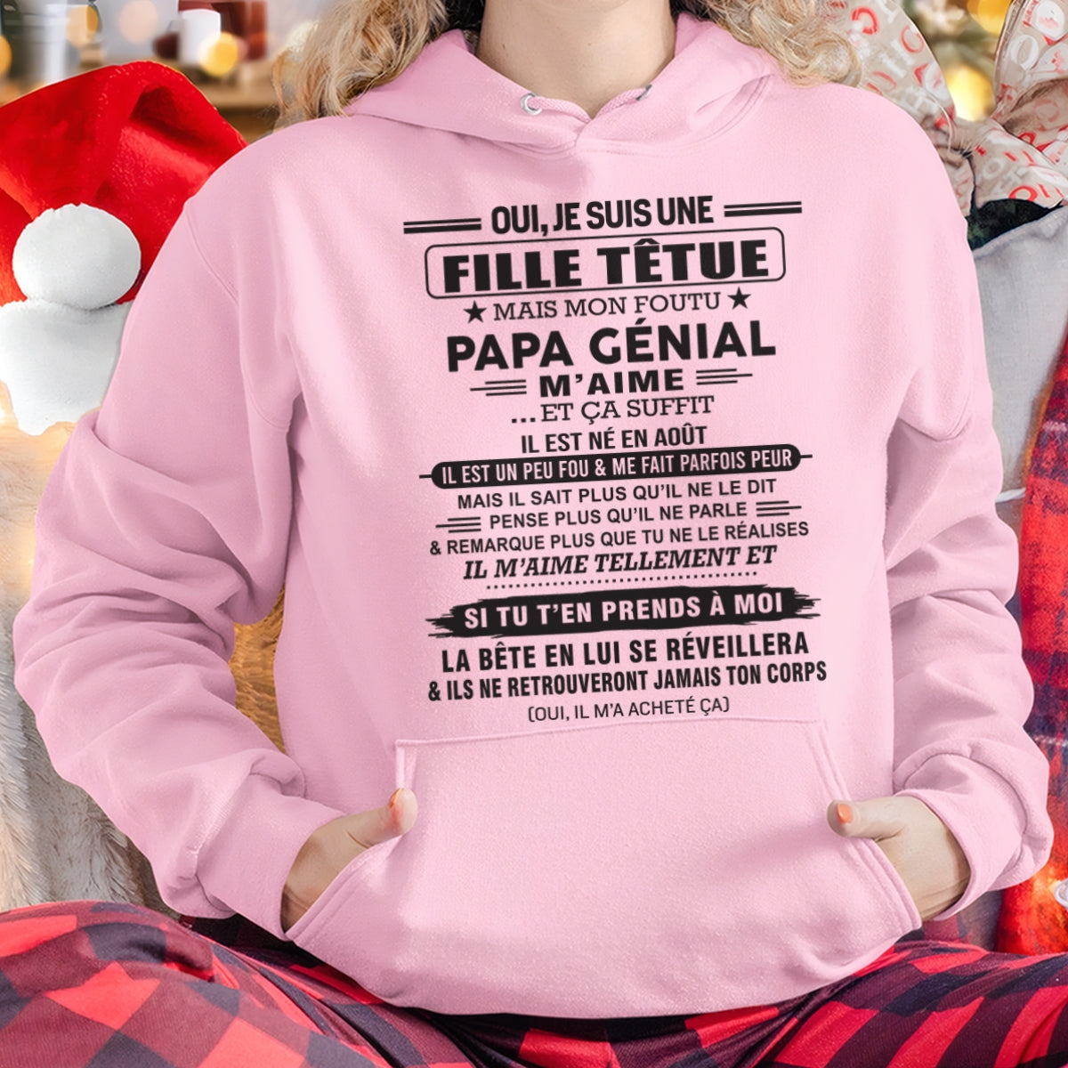 AOÛT - Oui, je suis une fille têtue – T-shirt | Cadeau d’anniversaire de papa pour sa fille - TLEE08 / fr08 (SKU12-214-08)