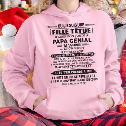 AOÛT - Oui, je suis une fille têtue – T-shirt | Cadeau d’anniversaire de papa pour sa fille - TLEE08 / fr08 (SKU12-214-08)