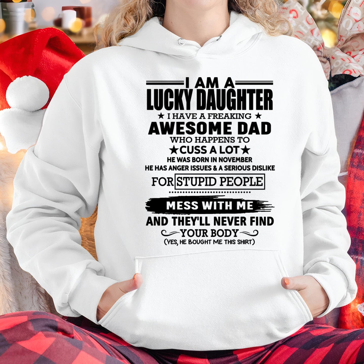 November - I'm Lucky Daughter - Gift for Daughter from Dad - TLEE11 (SKU-T1406DD-11)