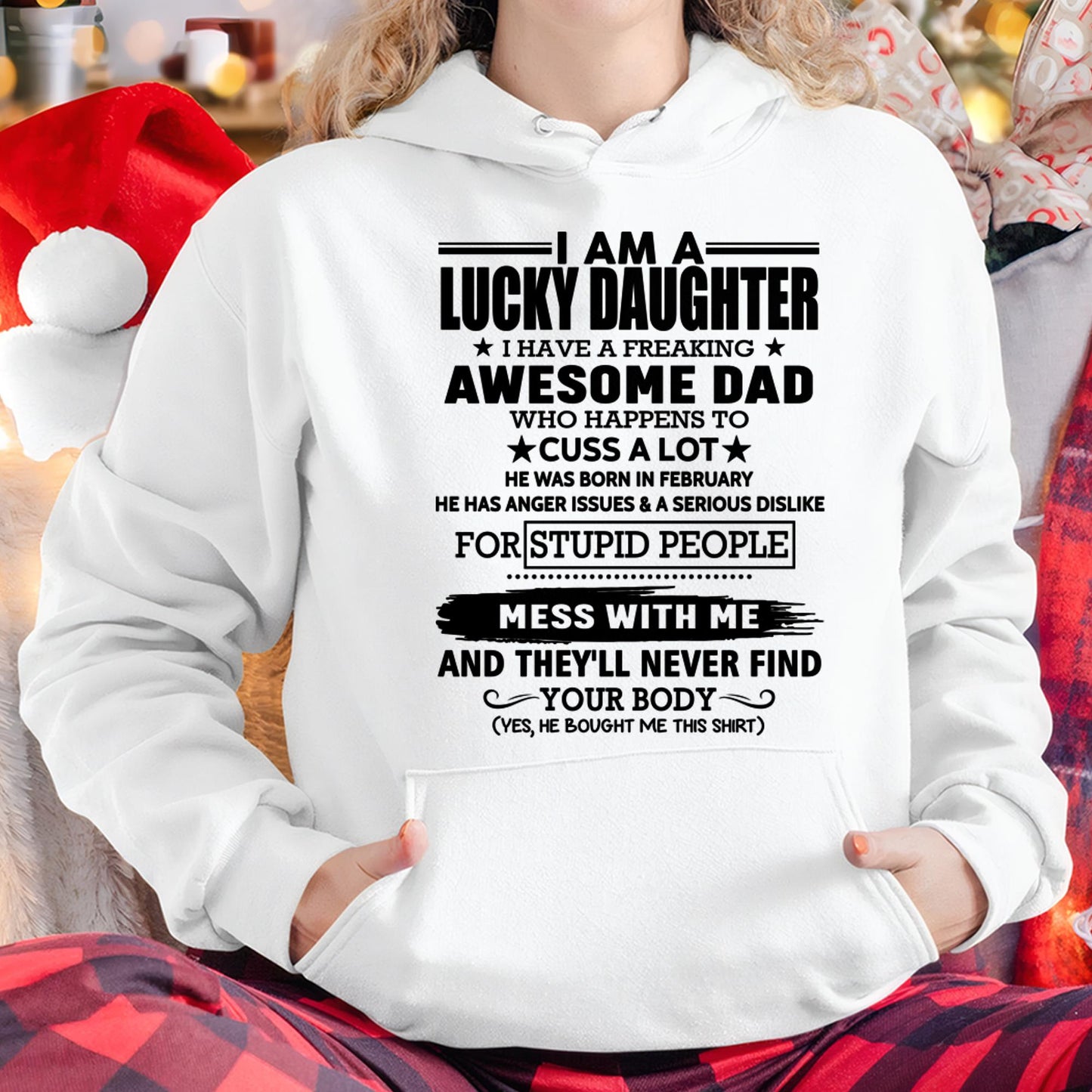 February - I'm Lucky Daughter - Gift for Daughter from Dad - TLEE02 (SKU-T1406DD-02)