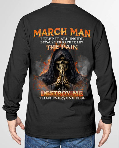 MARCH MAN SKULL SHIRT – I KEEP IT ALL INSIDE DARK GOTHIC T-SHIRT - FOR MAN - TLEE03 (SKU2604-136-03)