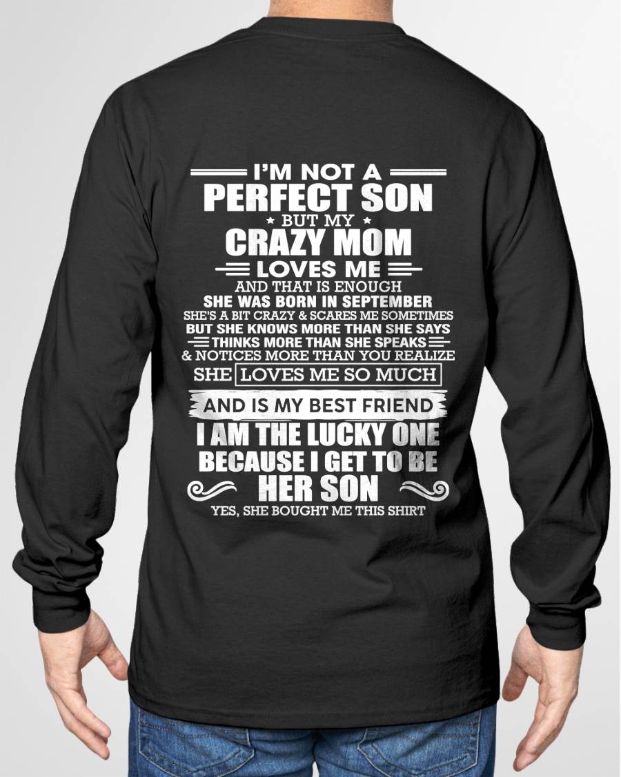 SEPTEMBER MOM - SHE MAY BE CRAZY BUT SHE LOVES ME UNCONDITIONALLY - FROM MOM - TLEE09 (SKU2604-84-09)