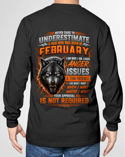 FEBRUARY MAN I DO WHAT I WANT SHIRT - FOR MAN - TLEE02 (SKU2608-244-02)