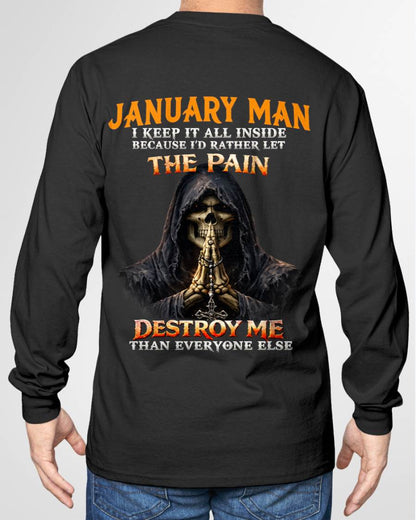 JANUARY MAN THE PAIN DESTROYS ME - FOR MAN - TLEE01 (SKU2606-116-01)