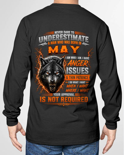 MAY MAN I DO WHAT I WANT SHIRT - FOR MAN - TLEE05 (SKU2608-244-05)