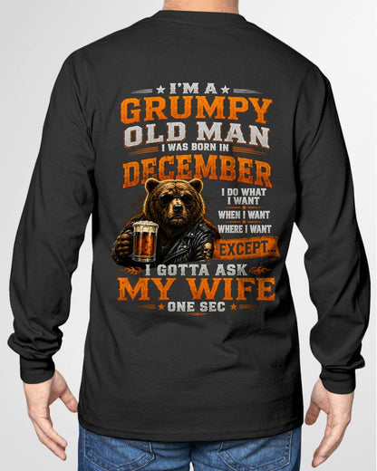 DECEMBER GRUMPY OLD MAN I GOTTA ASK MY WIFE - FOR MAN - TLEE12 (SKU2608-506-12)