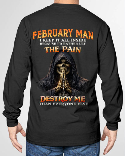 FEBRUARY MAN THE PAIN DESTROYS ME - FOR MAN - TLEE02 (SKU2606-116-02)