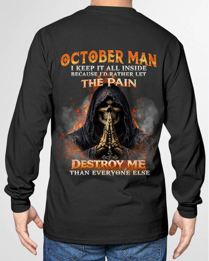 OCTOBER MAN SKULL SHIRT – I KEEP IT ALL INSIDE DARK GOTHIC T-SHIRT - FOR MAN - TLEE10 (SKU2604-136-10)