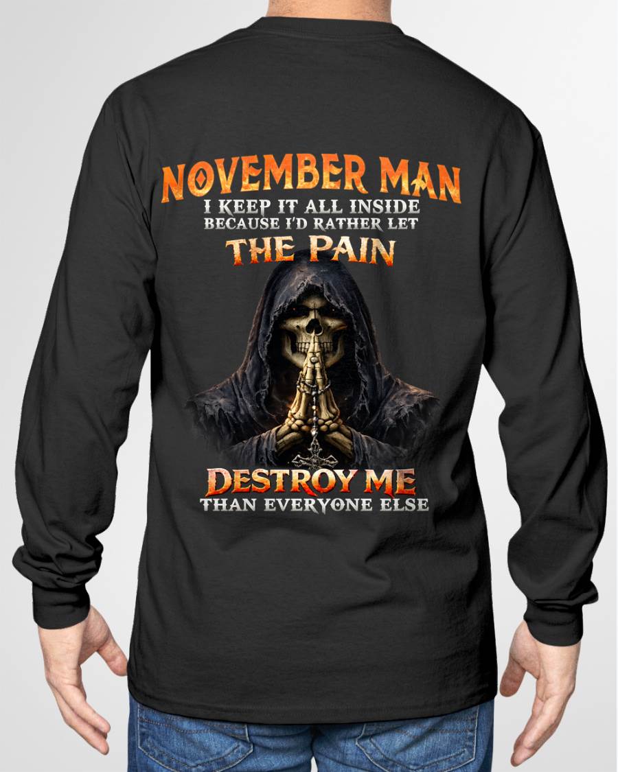NOVEMBER MAN THE PAIN DESTROYS ME - FOR MAN - TLEE11 (SKU2606-116-11)