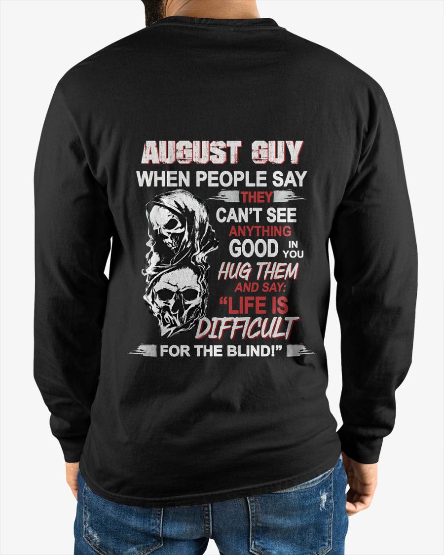 AUGUST GUY - WHEN THEY CAN’T SEE ANYTHING GOOD IN YOU - FOR MAN - TLEE08 (SKU12-253-08)