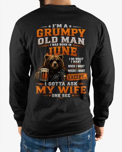 JUNE GRUMPY OLD MAN I GOTTA ASK MY WIFE - FOR MAN - TLEE06 (SKU2608-506-06)