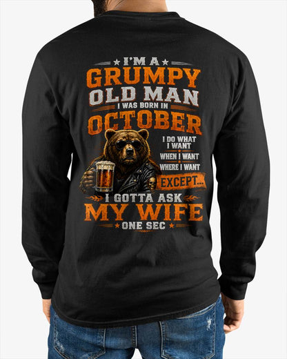 OCTOBER GRUMPY OLD MAN I GOTTA ASK MY WIFE - FOR MAN - TLEE10 (SKU2608-506-10)