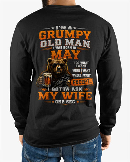 MAY GRUMPY OLD MAN I GOTTA ASK MY WIFE - FOR MAN - TLEE05 (SKU2608-506-05)