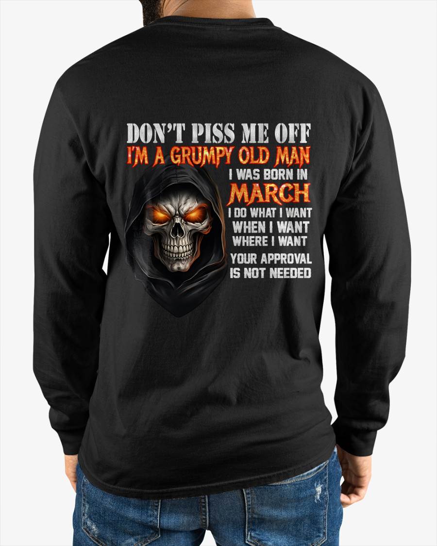 MARCH BORN GRUMPY OLD MAN SKULL T-SHIRT – FUNNY ATTITUDE SHIRT - FOR MAN - TLEE03 (SKU2603-323-03)