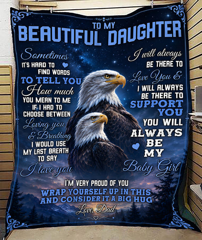 Special Gift For Your Daughter Blanket - From Dad (SKU2605-76)