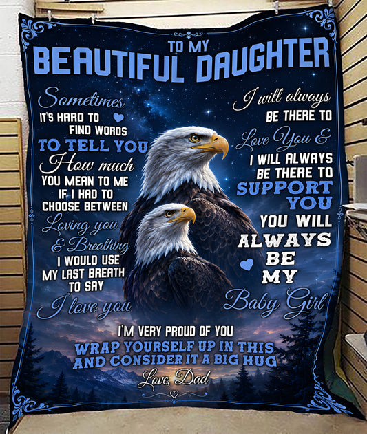 Special Gift For Your Daughter Blanket - From Dad (SKU2605-76)