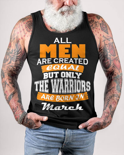 MARCH WARRIORS ARE NOT CREATED, THEY ARE BORN - FOR MAN - TLEE03 (SKU2605-59-03)