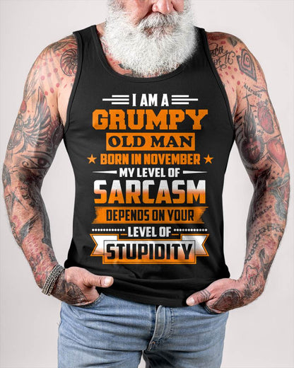 NOVEMBER GRUMPY OLD MAN SHIRT - FOR MAN - TLEE11 (SKU2605-128-11)