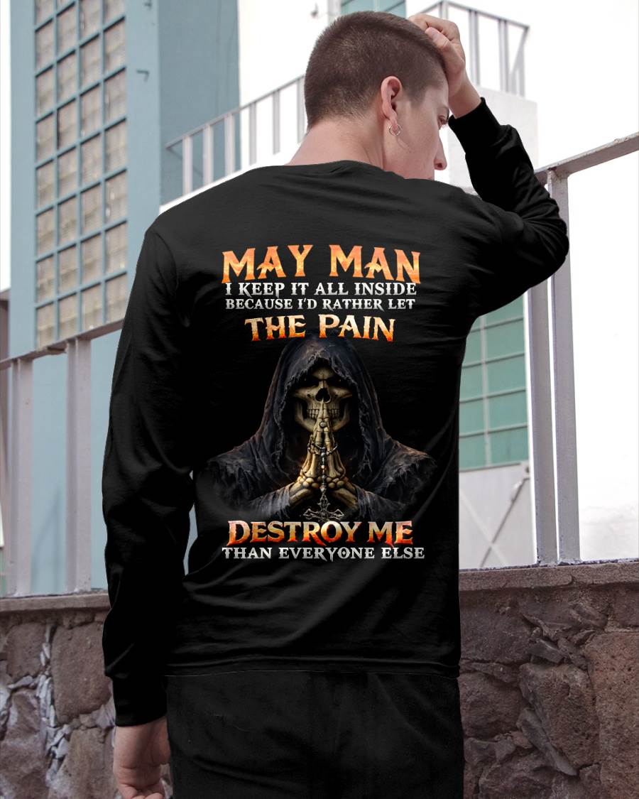 MAY MAN THE PAIN DESTROYS ME - FOR MAN - TLEE05 (SKU2606-116-05)