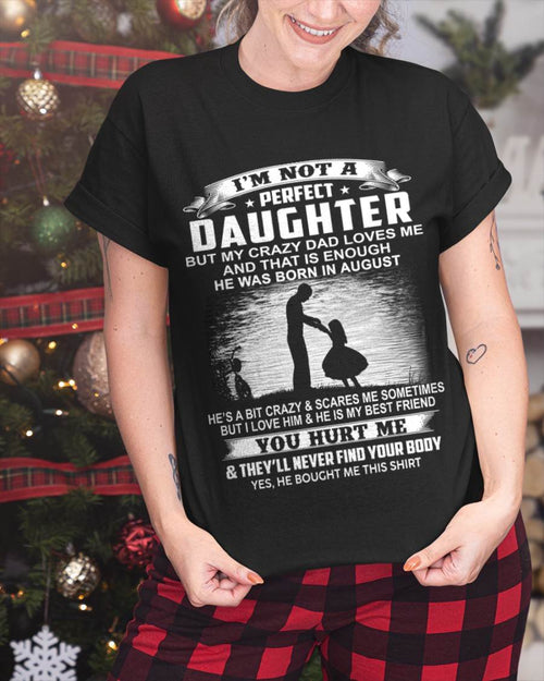 DAD BORN IN AUGUST AND DAUGHTER BEST FRIENDS - FROM DAD - TLEE08 (SKU2605-166-08)