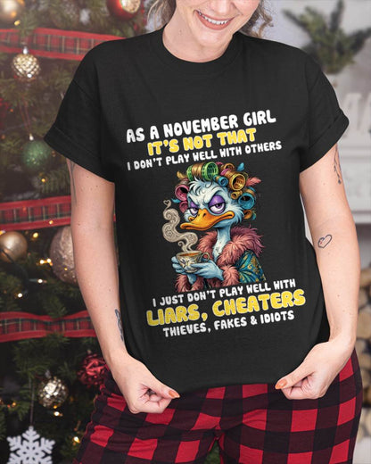 AS A NOVEMBER GIRL, I PLAY NICE BUT SELECTIVELY - FOR WOMEN - TLEE11 (SKU2604-29-11)