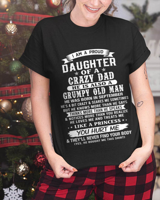 SEPTEMBER CRAZY DAD PROUD DAUGHTER SHIRT - FROM DAD - TLEE09 (SKU2607-221-09)