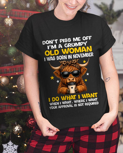 NOVEMBER BORN WOMAN FUNNY SHIRT - FOR WOMEN - TLEE11 (SKU2607-217-11)