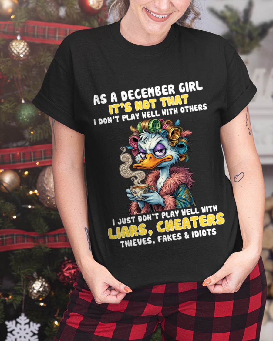 AS A DECEMBER GIRL, I PLAY NICE BUT SELECTIVELY - FOR WOMEN - TLEE12 (SKU2604-29-12)